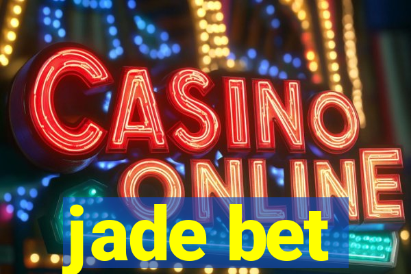 jade bet